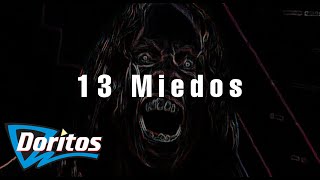 Doritos 13 miedos