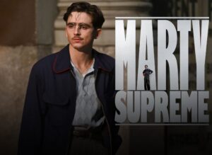 Marty Supreme y su campaña